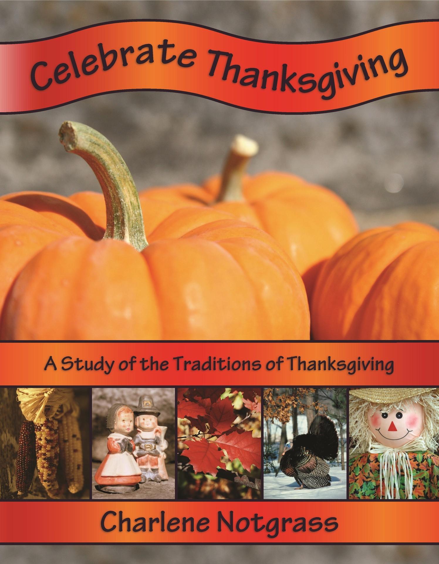 Celebrate Thanksgiving | Notgrass History